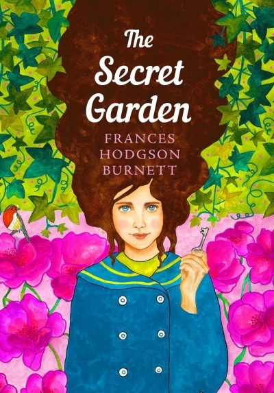 The Secret Garden : The Sisterhood | Burnett, Frances Hodgson