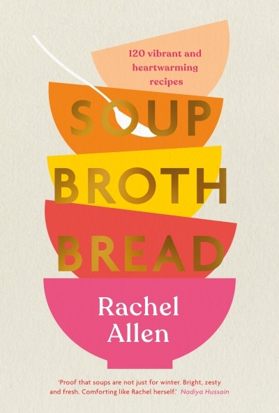 Soup Broth Bread | Allen, Rachel