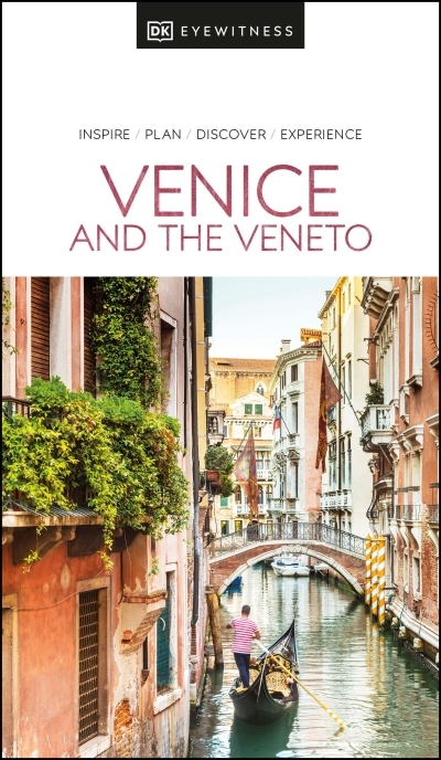 DK Eyewitness Venice and the Veneto | 