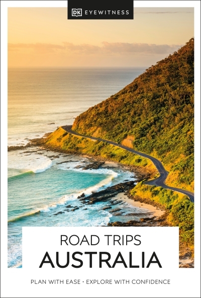 DK Eyewitness Road Trips Australia | 