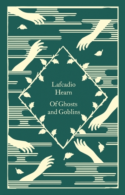 Of Ghosts and Goblins | Hearn, Lafcadio (Auteur)