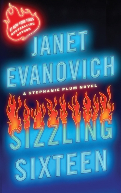 Sizzling sixteen | Evanovich, Janet
