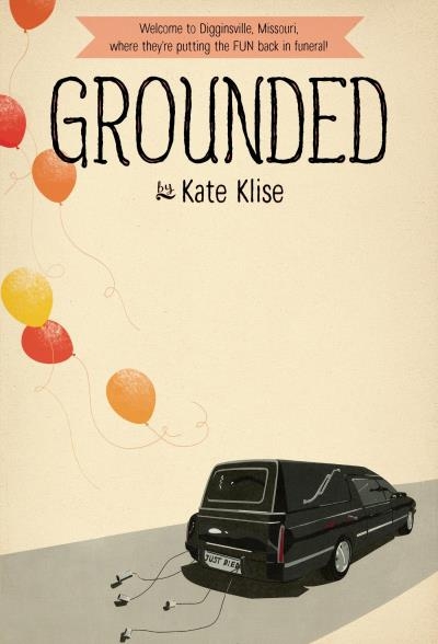 Grounded | Klise, Kate