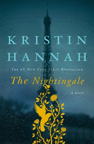 The Nightingale : A Novel | Hannah, Kristin