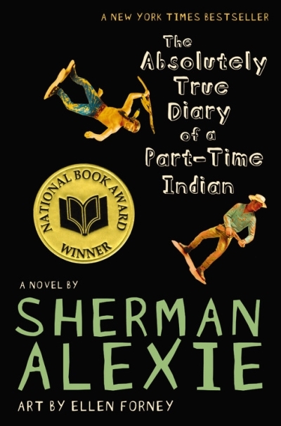The Absolutely True Diary of a Part-Time Indian | Alexie, Sherman