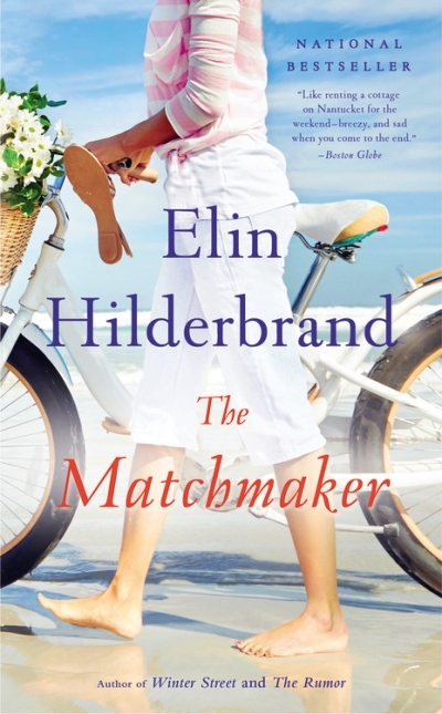 The Matchmaker  | Hilderbrand, Elin