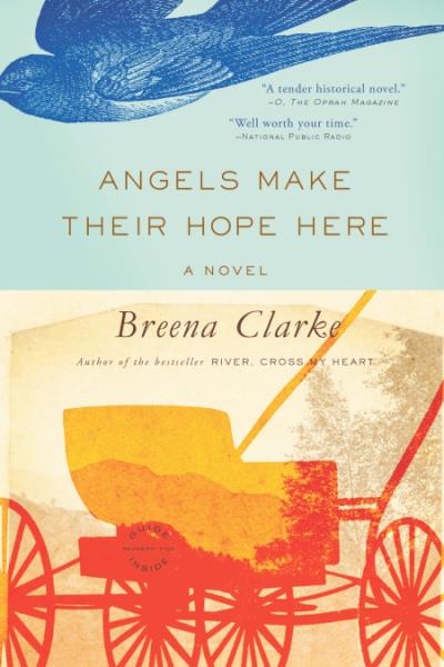 Angels Make Their Hope Here | Clarke, Breena