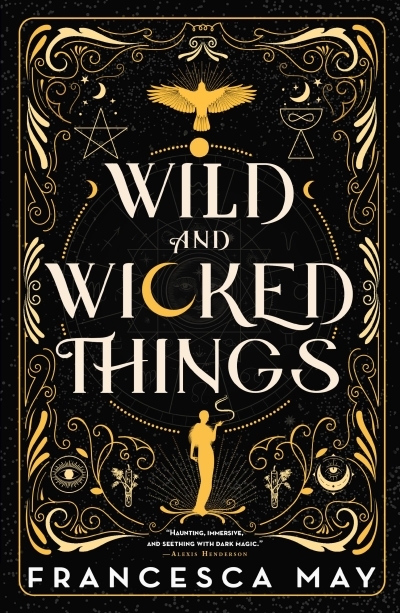Wild and Wicked Things | May, Francesca
