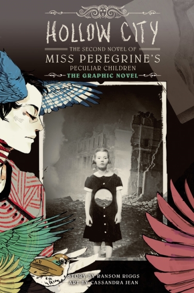 Miss Peregrine's Peculiar Children Vol.2 - Hollow City | Riggs, Ransom