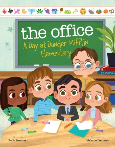 The Office: A Day at Dunder Mifflin Elementary | Pearlman, Robb