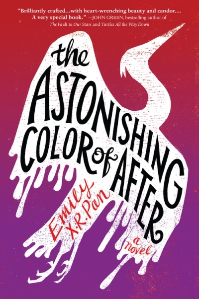 The Astonishing Color of After | Pan, Emily X.R.