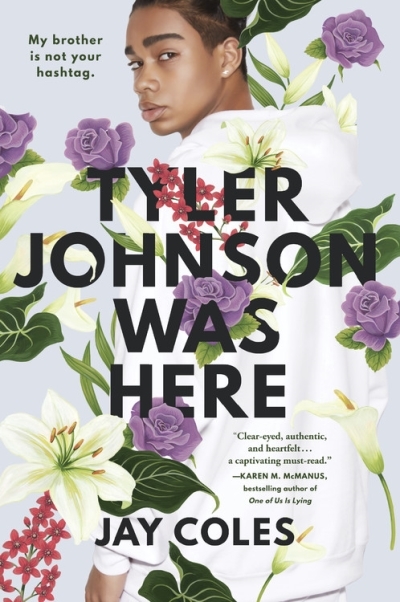 Tyler Johnson Was Here | Coles, Jay