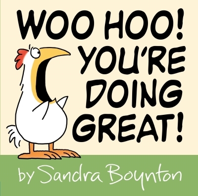Woo Hoo! You're Doing Great! | Boynton, Sandra