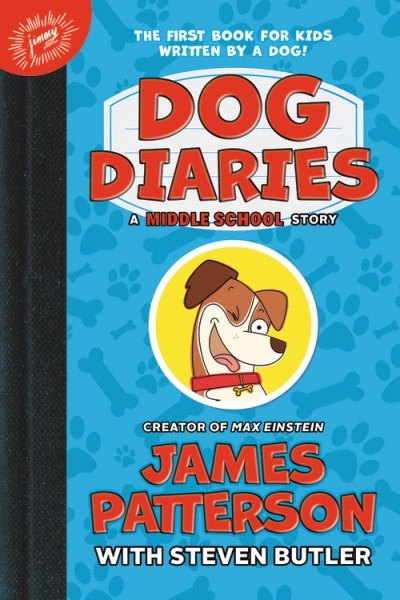 Dog Diaries T.01 - A Middle School Story | Patterson, James