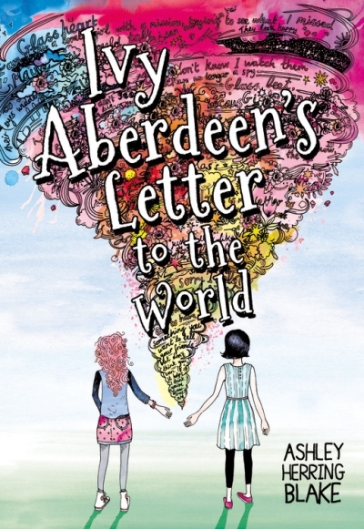 Ivy Aberdeen's Letter to the World | Blake, Ashley Herring