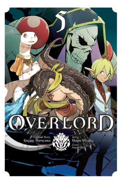 Overlord, Vol. 5 (manga) | Maruyama, Kugane (Auteur) | Oshio, Satoshi (Auteur)