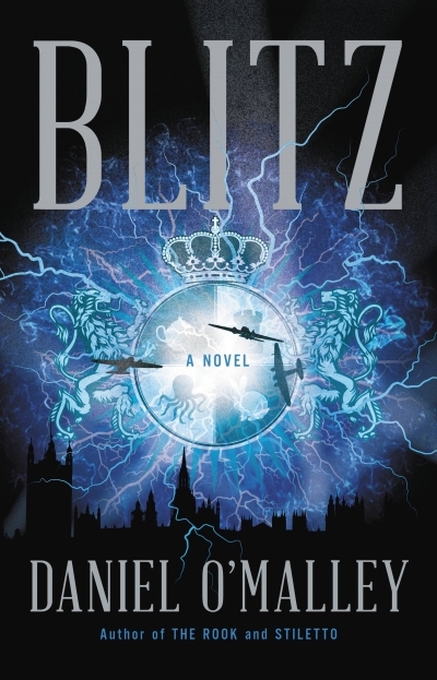 Blitz : A Novel | O'Malley, Daniel