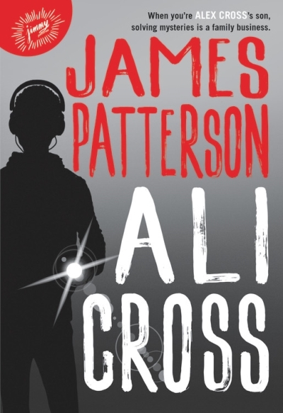Ali Cross | Patterson, James