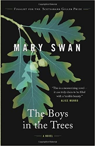 The Boys in the Trees | Swan, Mary