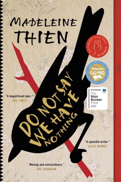 Do Not Say We Have Nothing | Thien, Madeleine