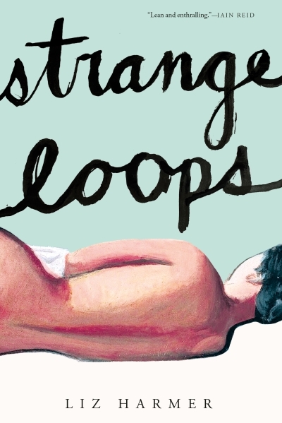 Strange Loops  | Harmer, Liz