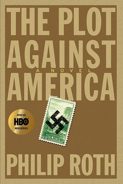 The Plot Against America  | Roth, Philip
