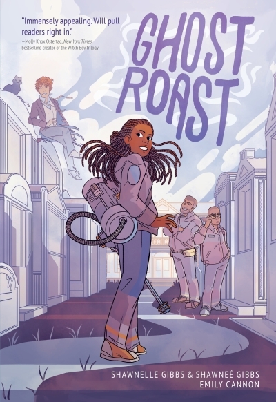 Ghost Roast | Gibbs, Shawneé (Auteur) | Cannon, Emily (Illustrateur) | Gibbs, Shawnelle (Auteur)