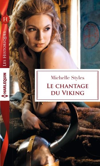 chantage du viking (Le) | Styles, Michelle