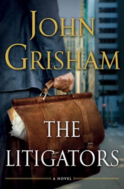 The Litigators | Grisham, John