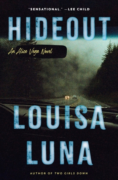 Hideout : An Alice Vega Novel | Luna, Louisa
