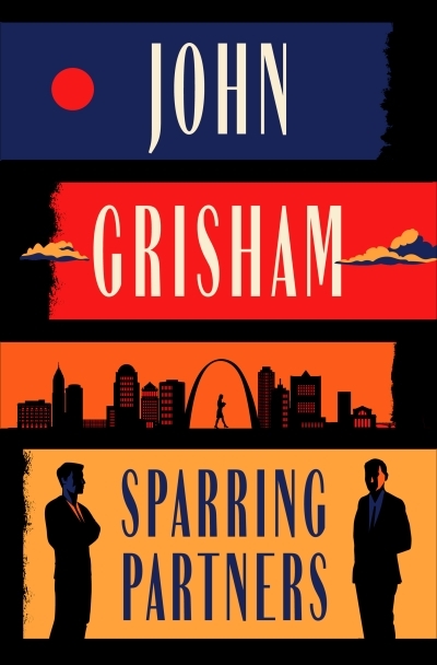 Sparring Partners | Grisham, John