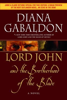 Lord John and the Brotherhood of the Blade : A Novel - Book 2 | Gabaldon, Diana