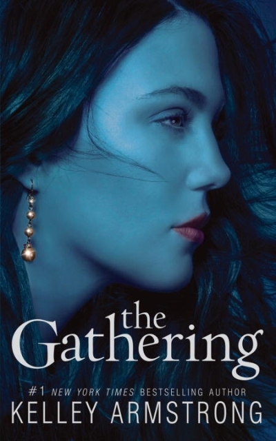 Darkness Rising T.01 - The Gathering | Armstrong, Kelley