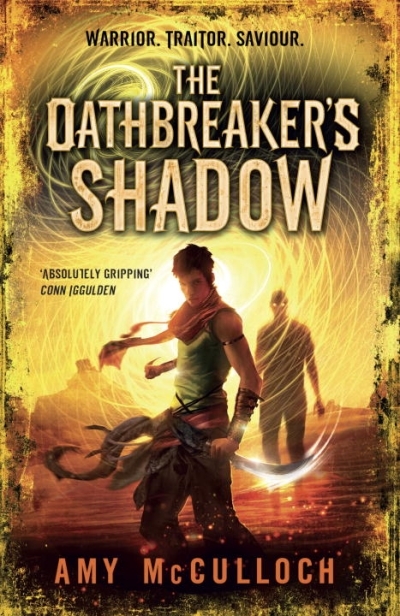 The Oathbreaker's Shadow | McCulloch, Amy