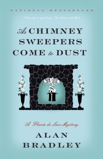 Flavia de Luce T.05 - As Chimney Sweepers Come to Dust | Bradley, Alan