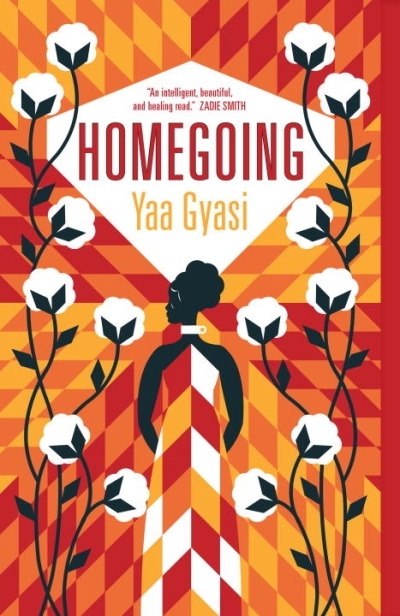 Homegoing | Gyasi, Yaa