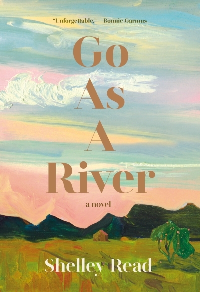 Go as a River  | Read, Shelley