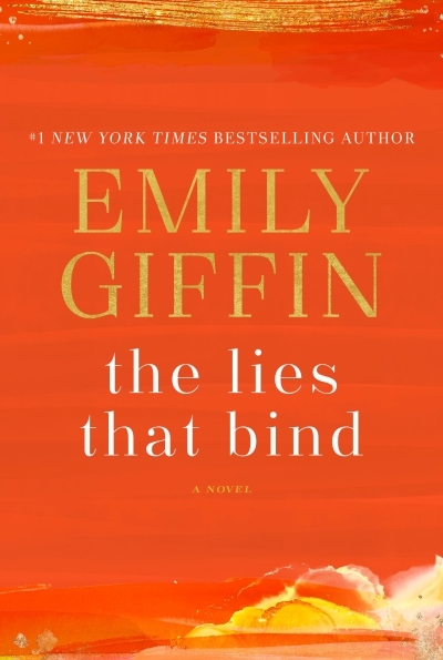 The Lies That Bind | Giffin, Emily