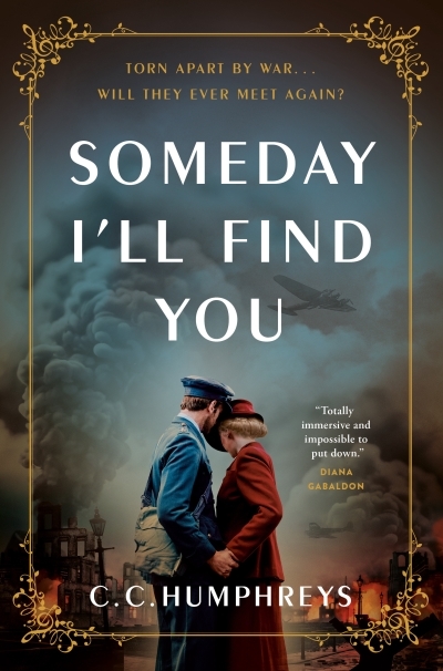 Someday I'll Find You | Humphreys, C.C.