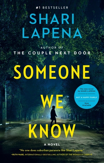 Someone We Know : A Novel | Lapena, Shari
