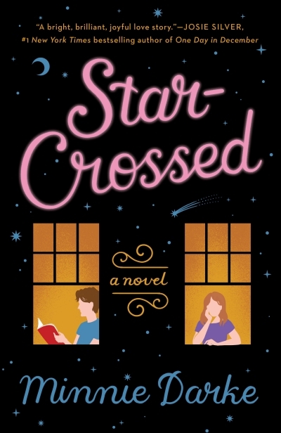 Star-Crossed : A Novel | Darke, Minnie