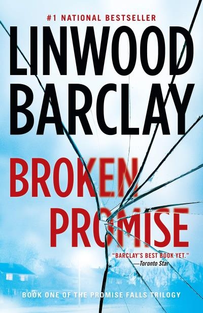 Promise Falls Trilogy T.01 - Broken Promise | Barclay, Linwood