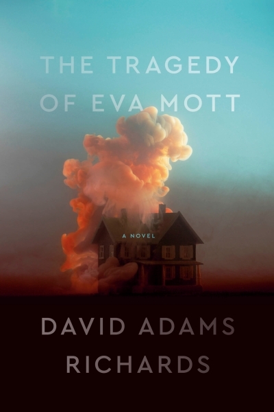 The Tragedy of Eva Mott | Richards, David Adams