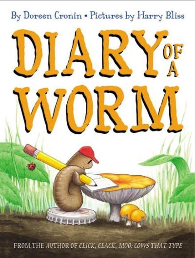 Diary of a worm | Cronin,Doreen