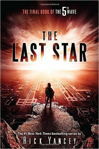 The 5th Wave T.03 - The Last Star (Harcover) | Yancey, Rick