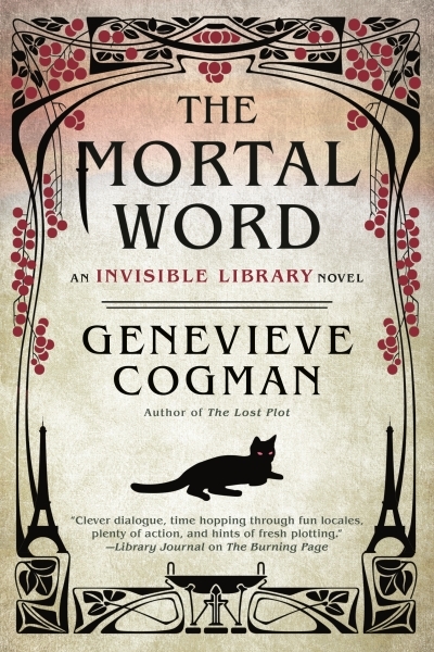 The Invisible Library T.05 - The Mortal Word | Cogman, Genevieve