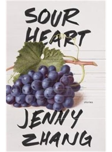 Sour Heart: Stories | Jenny Zhang