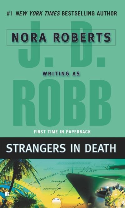 Strangers in Death | Robb, J. D.