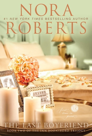 The Last Boyfriend | Roberts, Nora