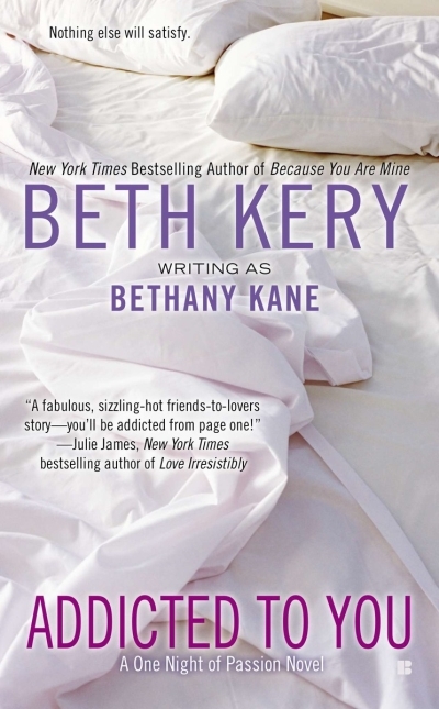 Addicted to You | Kery, Beth
